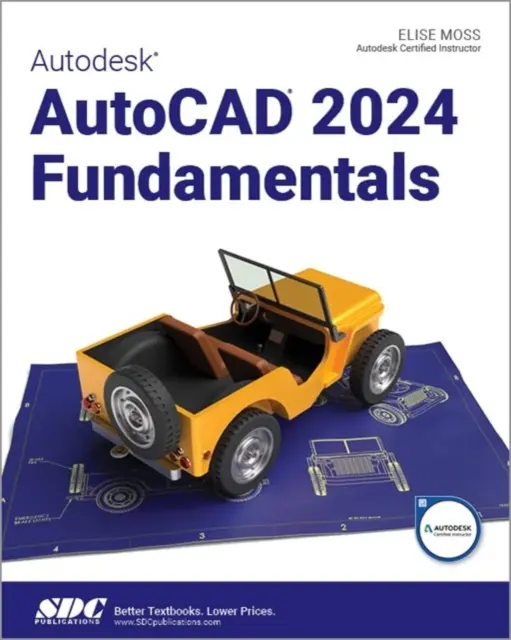 Autodesk AutoCAD 2024 Noțiuni de bază - Autodesk AutoCAD 2024 Fundamentals