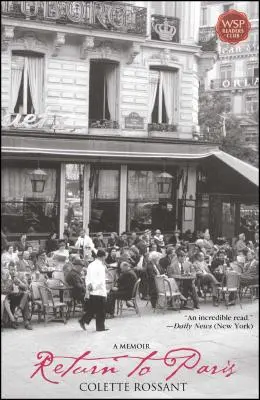 Întoarcerea la Paris: A Memoir - Return to Paris: A Memoir