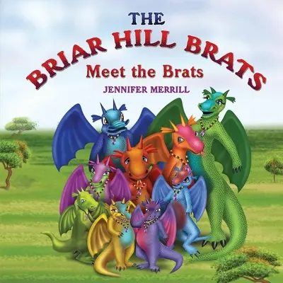 The Briar Hill Brats