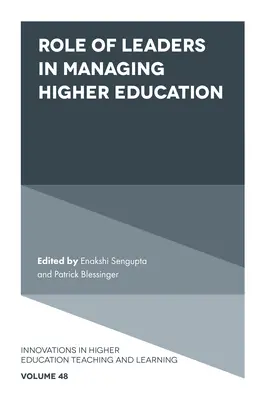 Rolul liderilor în gestionarea învățământului superior - Role of Leaders in Managing Higher Education