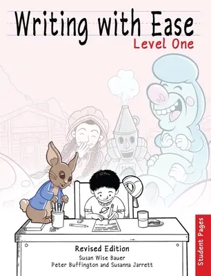 Writing with Ease, Level 1 Student Pages, Ediție revizuită - Writing with Ease, Level 1 Student Pages, Revised Edition