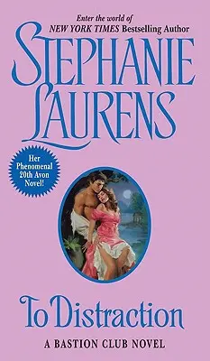 To Distraction: Un roman Bastion Club - To Distraction: A Bastion Club Novel