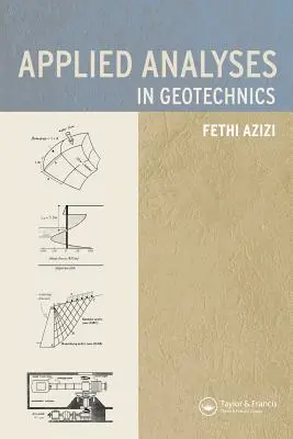 Analiză aplicată în geotehnică - Applied Analysis in Geotechnics