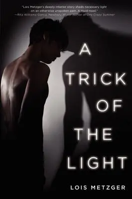 Un truc al luminii - A Trick of the Light