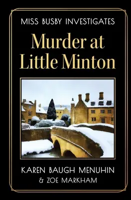 Crima de la Little Minton: Crima de la Little Minton - Murder at Little Minton: Murder at Little Minton