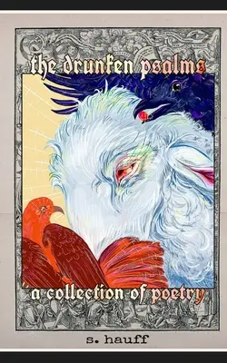 Psalmi beți - The drunken psalms