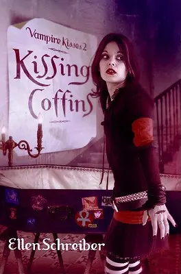 Sărutări de vampir 2: Sărutând sicrie - Vampire Kisses 2: Kissing Coffins