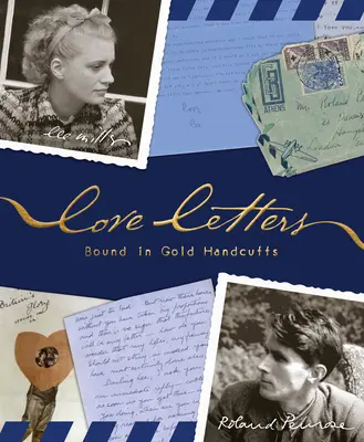 Scrisori de dragoste: Legate în cătușe de aur - Love Letters: Bound in Gold Handcuffs