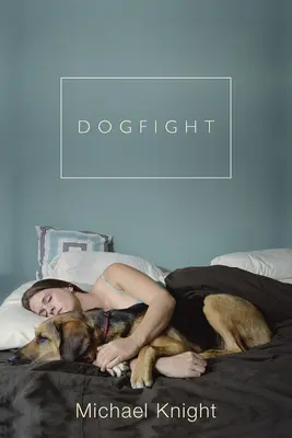 Dogfight: Și alte povestiri - Dogfight: And Other Stories