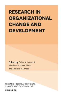 Cercetare în domeniul schimbării și dezvoltării organizaționale - Research in Organizational Change and Development