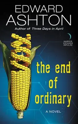 Sfârșitul obișnuitului - The End of Ordinary