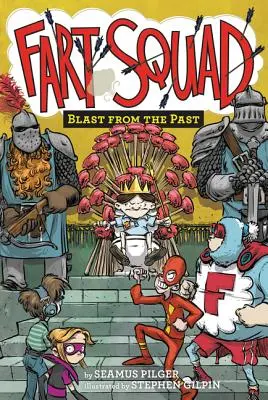 Fart Squad #6: Explozie din trecut - Fart Squad #6: Blast from the Past