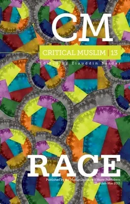 Musulman critic 13: Rasa - Critical Muslim 13: Race