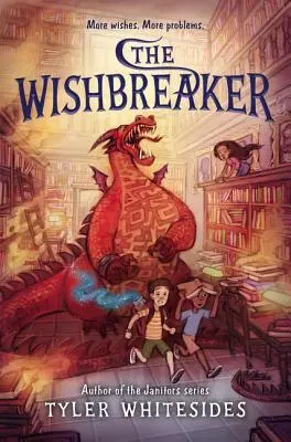 Spărgătorul de dorințe - The Wishbreaker