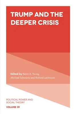 Trump și criza profundă - Trump and the Deeper Crisis