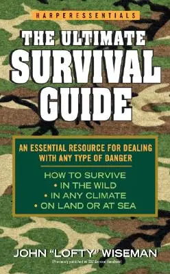 Ghidul suprem de supraviețuire - The Ultimate Survival Guide
