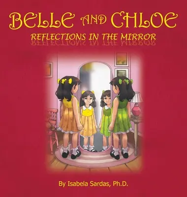 Belle y Chloe - Reflecții în oglindă - Belle and Chloe - Reflections In The Mirror