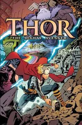 Thor: puternicul răzbunător - Thor: The Mighty Avenger