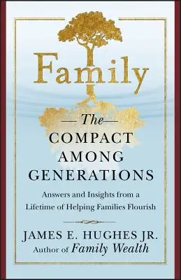 Familia: Compact între generații - Family: The Compact Among Generations