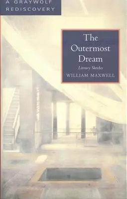 The Outermost Dream: Literary Sketches (Schițe literare) - The Outermost Dream: Literary Sketches