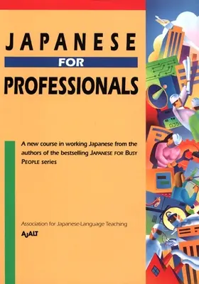 Japoneză pentru profesioniști - Japanese for Professionals