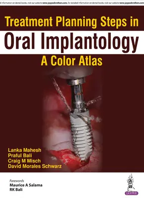 Etapele planificării tratamentului în implantologia orală: Un atlas color - Treatment Planning Steps in Oral Implantology: A Color Atlas