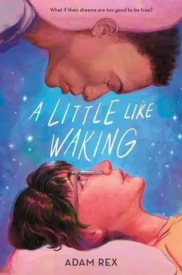 Un pic ca trezitul - A Little Like Waking