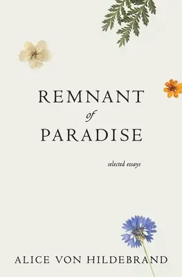 Rămășița Paradisului - Remnant of Paradise