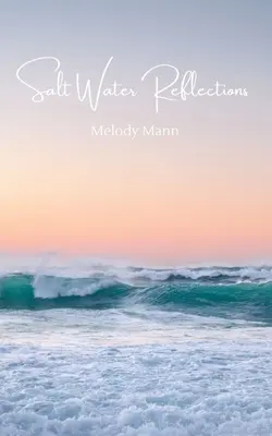 Reflecții în apă sărată - Salt Water Reflections