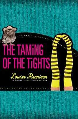 Îmblânzirea colanților (The Taming of the Tights) - The Taming of the Tights