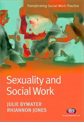 Sexualitate și asistență socială - Sexuality and Social Work