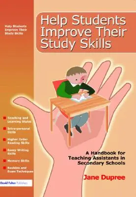 Help Students Improve Their Study Skills: Un manual pentru asistenții didactici din școlile secundare - Help Students Improve Their Study Skills: A Handbook for Teaching Assistants in Secondary Schools