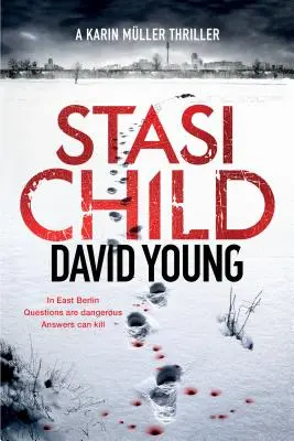 Copilul Stasi: A Karin Mller Thriller - Stasi Child: A Karin Mller Thriller