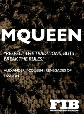 McQueen: Alexander McQueen - Renegații modei - McQueen: Alexander McQueen - Renegades of Fashion