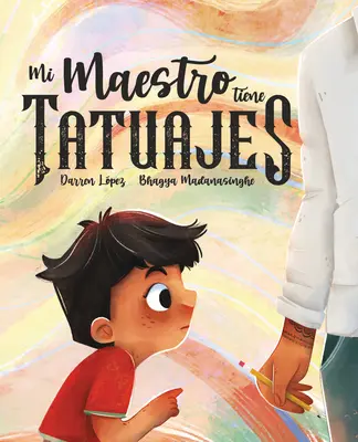 Mi Maestro Tiene Tatuajes (Profesorul meu are tatuaje) - Mi Maestro Tiene Tatuajes (My Teacher Has Tattoos)