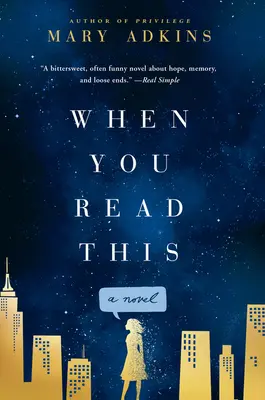 Când vei citi asta - When You Read This