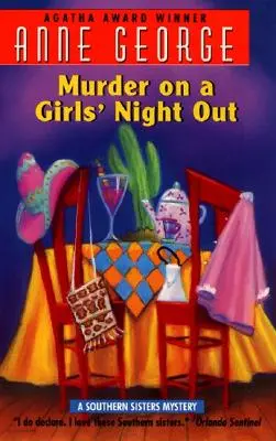 Murder on a Girls' Night Out: Un mister al surorilor din sud - Murder on a Girls' Night Out: A Southern Sisters Mystery