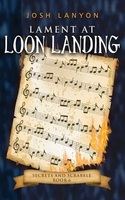 Lament at Loon Landing: Un mister M/M Cozy - Lament at Loon Landing: An M/M Cozy Mystery