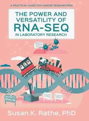 Puterea și versatilitatea RNA-seq în cercetarea de laborator - The Power and Versatility of RNA-seq in Laboratory Research