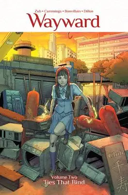 Wayward, volumul 2: Ties That Bind - Wayward Volume 2: Ties That Bind