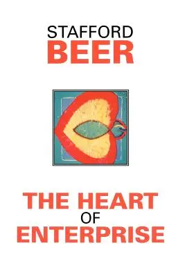 Inima întreprinderii - The Heart of Enterprise