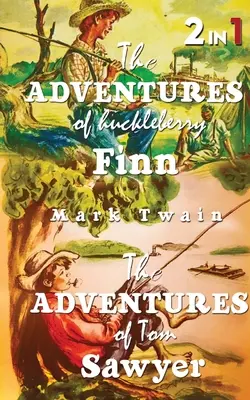 Aventurile lui Tom Sawyer & Aventurile lui Huckleberry Finn: Set de 2 cărți - The Adventures Of Tom Sawyer & The Adventures Of Huckleberry Finn: Set Of 2 Books