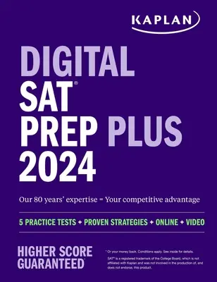 Digital SAT Prep Plus 2024: Include 1 test practic complet, 700+ întrebări practice - Digital SAT Prep Plus 2024: Includes 1 Full Length Practice Test, 700+ Practice Questions