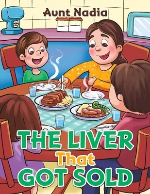 Ficatul care a fost vândut - The Liver That Got Sold