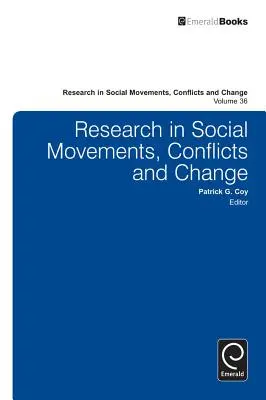 Cercetări în domeniul mișcărilor sociale, conflictelor și schimbării - Research in Social Movements, Conflicts and Change