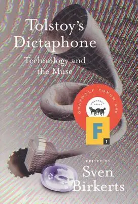 Dictafonul lui Tolstoi: Tehnologia și muza - Tolstoy's Dictaphone: Technology and the Muse
