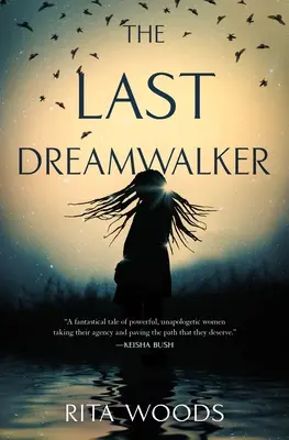 Ultimul Dreamwalker - The Last Dreamwalker