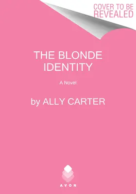 Identitatea blondă - The Blonde Identity
