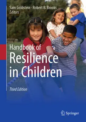 Manual de reziliență la copii - Handbook of Resilience in Children