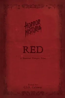 Horror Historia Roșu - Horror Historia Red